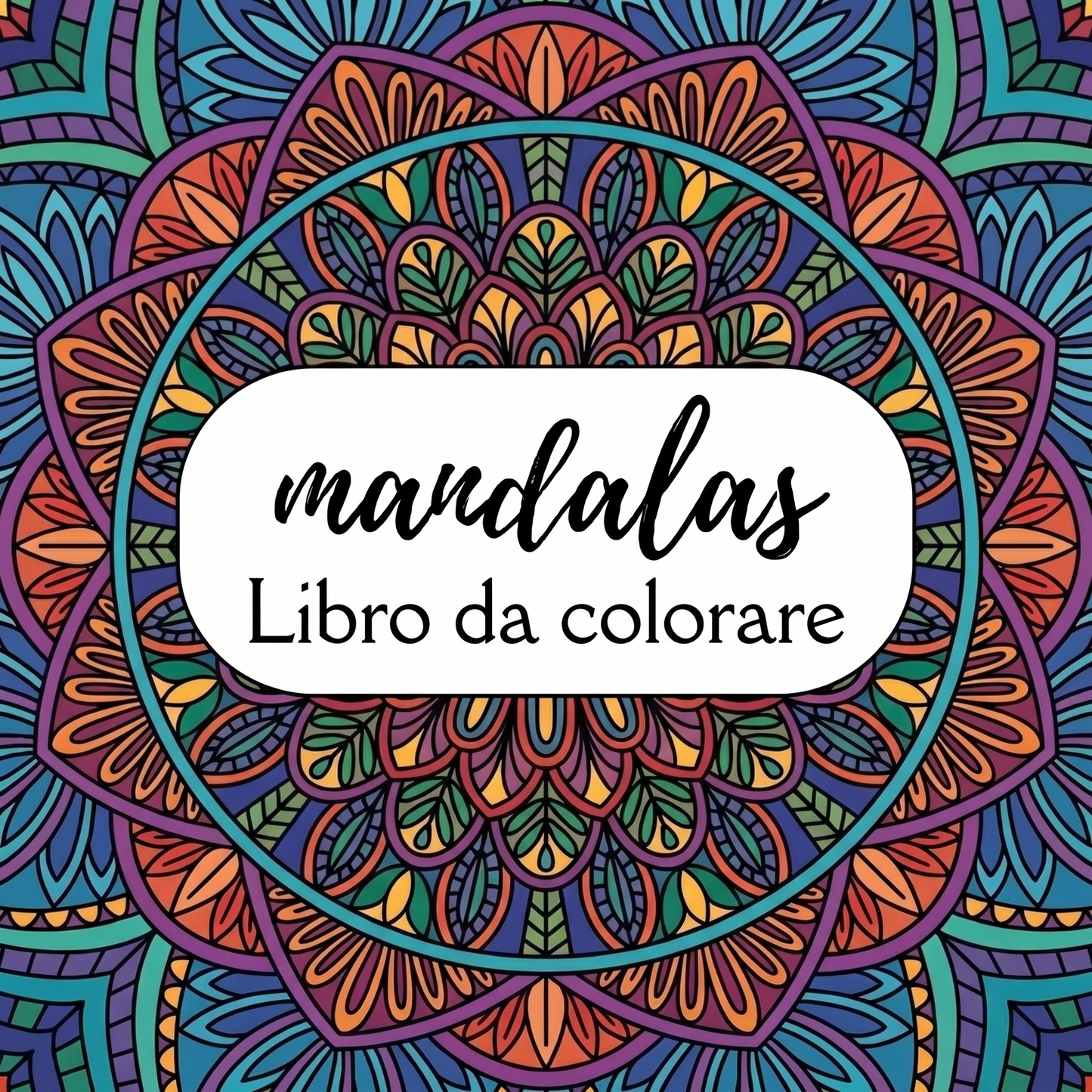 Mandala (Ebook da Colorare da Stampare)