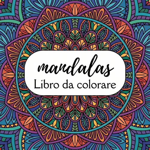 Mandala (Ebook da Colorare da Stampare)